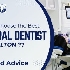 How to Choose the Best General Dentist in Melton: Tips and Advice