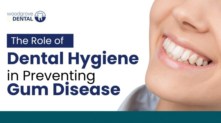 Dental Hygiene in Preventing Gum Disease