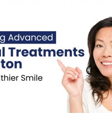 Exploring Advanced Dental Treatments in Melton for a Healthier Smile